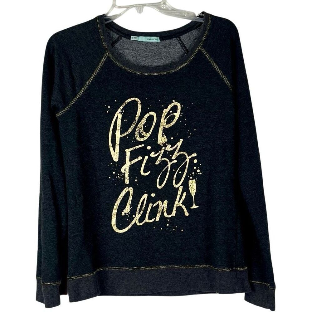 Maurices Charcoal Pullover Metallic Foil “Pop Fizz Clink” Sweatshirt Medium